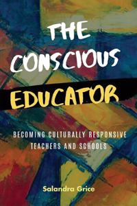 The Conscious Educator