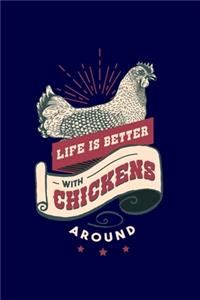 Life is Better With Chickens