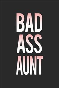 Bad ass aunt