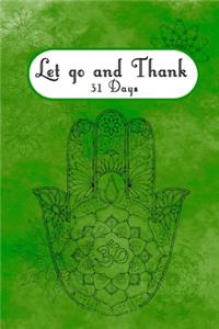 Let go and thank