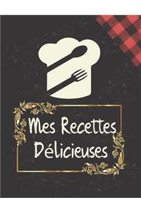 Mes Recettes Délicieuses