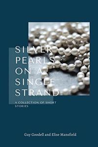 Silver Pearls on a Single Strand