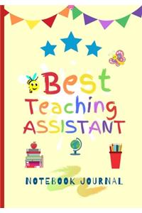 Best Teaching Assistant Notebook Journal