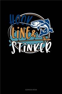 Hook, Line And Stinker