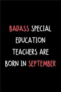 Badass Special Education Teachers Are Born In September