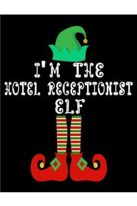 I'm the Hotel receptionist Elf