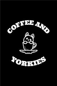 Coffee and Yorkies
