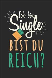 I'm Single Are You Rich Love Couple Together Together Partnership Relationship