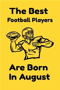 The Best Football Players Are Born In August
