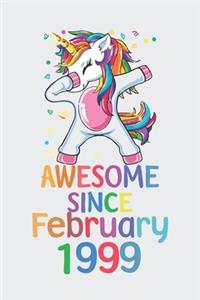 Awesome Since February 1999 Notebook Unicorn Dabbing, Birthday Unicorn, Cute Happy Birthday Dabbing Unicorn Birthday Gift