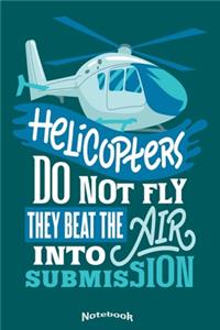 My Funny Helicopter Notebook