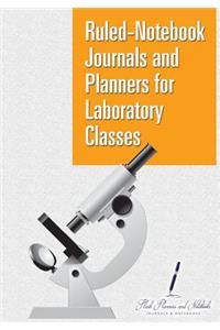 Ruled-Notebook Journals and Planners for Laboratory Classes