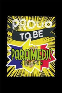 Proud to be paramedic citizen