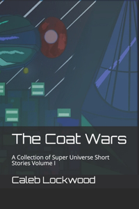 Coat Wars