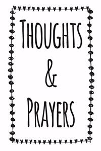 Thoughts & Prayers Journal