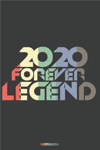 2020 Forever Legend Notebook