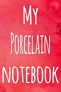 My Porcelain Notebook