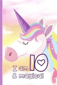I Am 10 And Magical