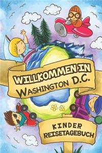 Willkommen in Washington D.C. Kinder Reisetagebuch