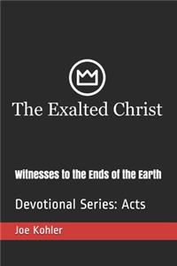 Witnesses to the Ends of the Earth