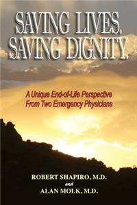 Saving Lives. Saving Dignity.