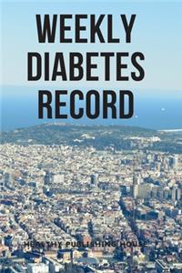 Weekly Diabetes Record