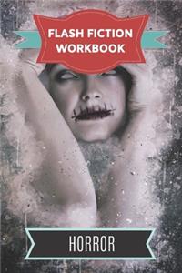 Flash Fiction Workbook Horror