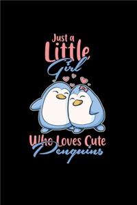Just a little girl who loves cute penguins