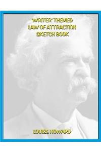 'Writer' Themed Law of Attraction Sketch Book