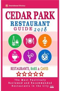Cedar Park Restaurant Guide 2018