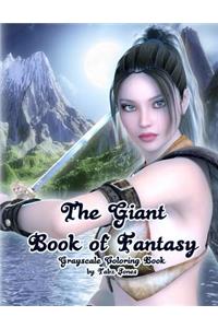 The Giant Book of Fantasy Grayscale Coloring Book