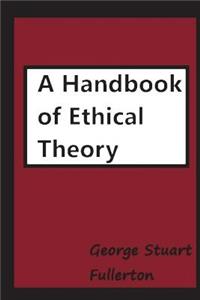 Handbook of Ethical Theory