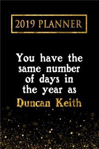 2019 Planner: You Have the Same Number of Days in the Year as Duncan Keith: Duncan Keith 2019 Planner