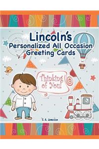 Lincoln's Personalized All Occasion Greeting Cards