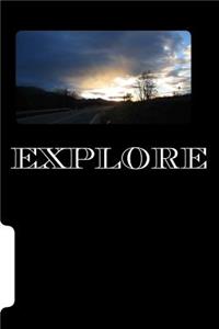Explore
