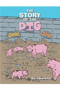 The Story of the Pig