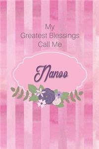 My Greatest Blessings Call Me Nanoo