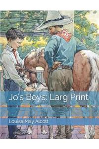 Jo's Boys: Larg Print