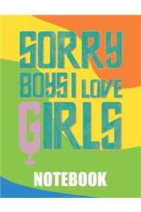 Sorry Boys I Love Girls
