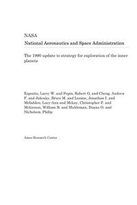 The 1990 Update to Strategy for Exploration of the Inner Planets