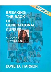 Breaking the Back of Generational Curses Workbook