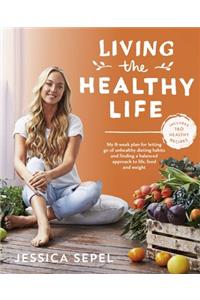 Living the Healthy Life