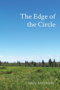 The Edge of the Circle