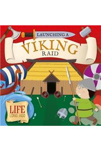 Launching a Viking Raid