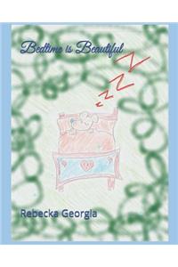 Bedtime Is Beautiful