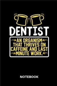 Dentist - Notebook