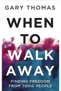 When to Walk Away