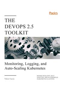 DevOps 2.5 Toolkit