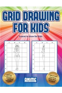 Learnt to draw for kids (Grid drawing for kids - Anime)