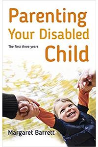 Parenting Your Disabled Child